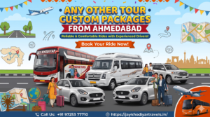 Custom tour package from Ahmedabad