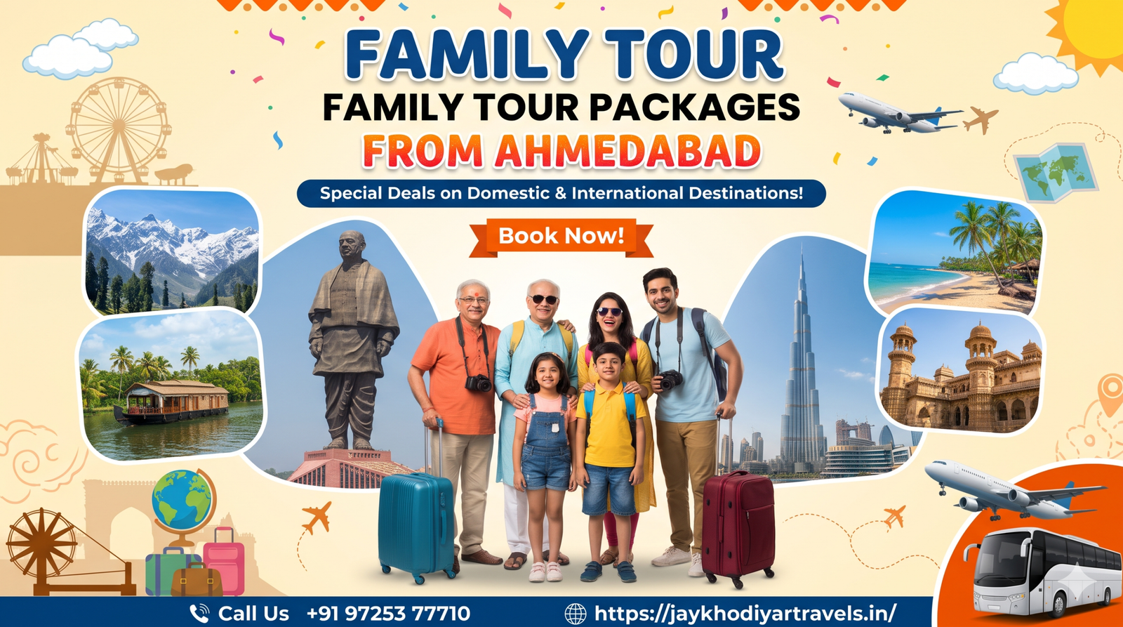 Family tour package from Ahmedabad
